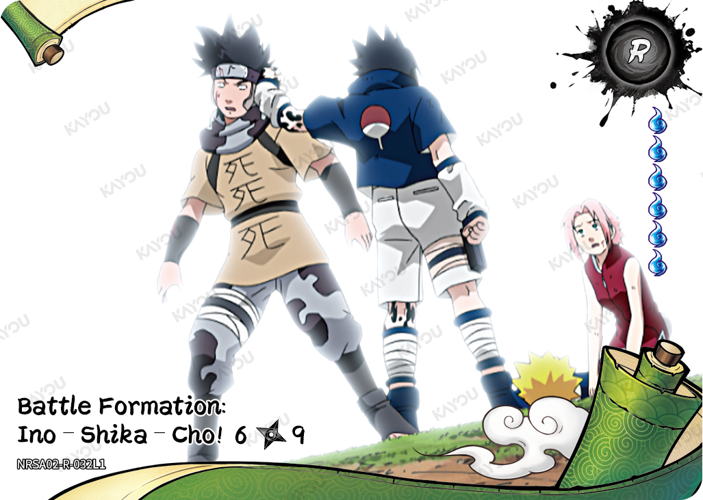 Battle Formation: Ino–Shika–Cho!
6/9