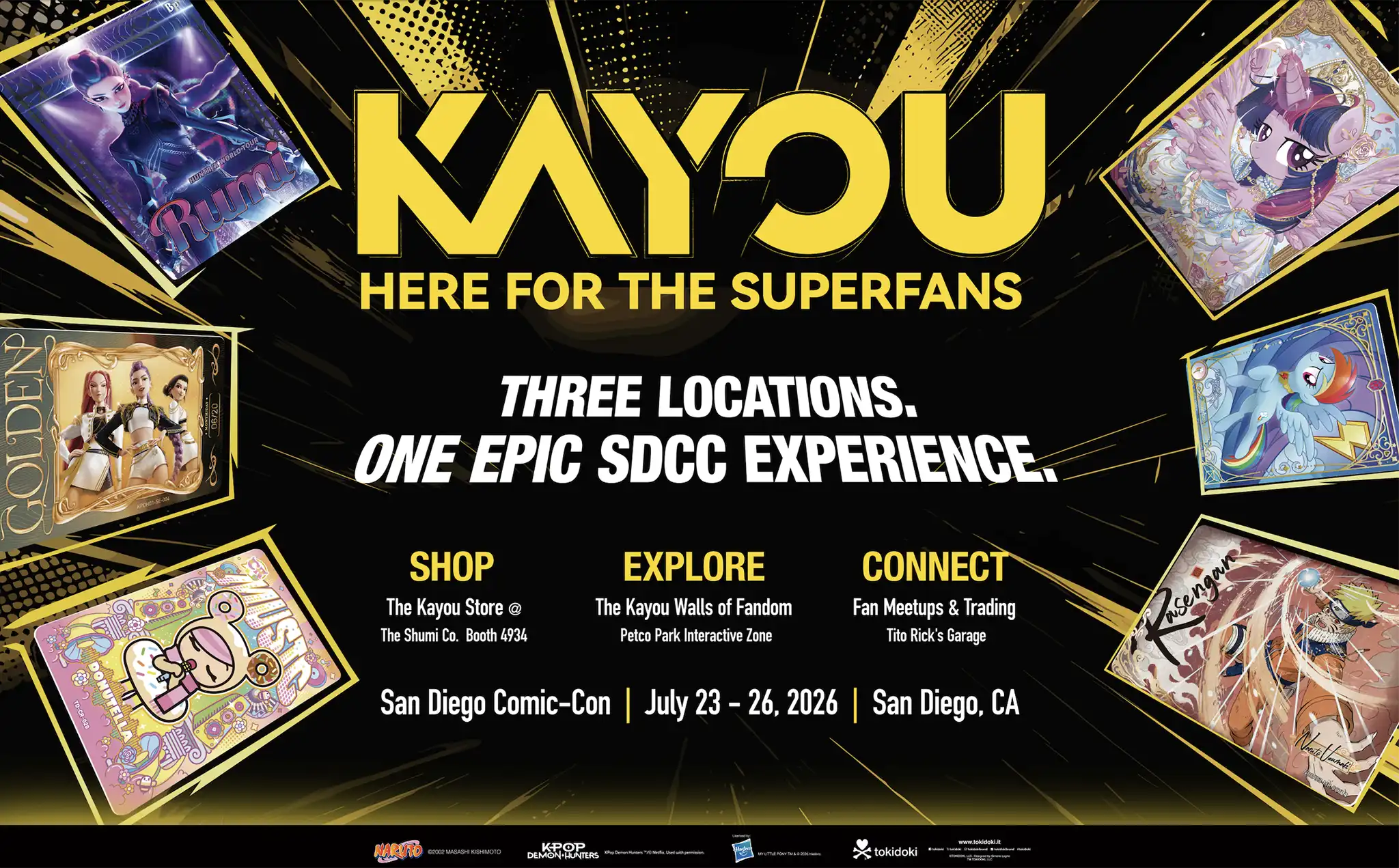 KAYOU — Here for the Superfans. Three locations, one epic SDCC experience.